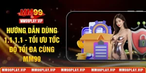hướng dẫn dùng 1.1.1.1