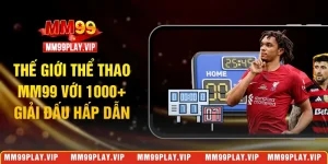 thể thao MM99