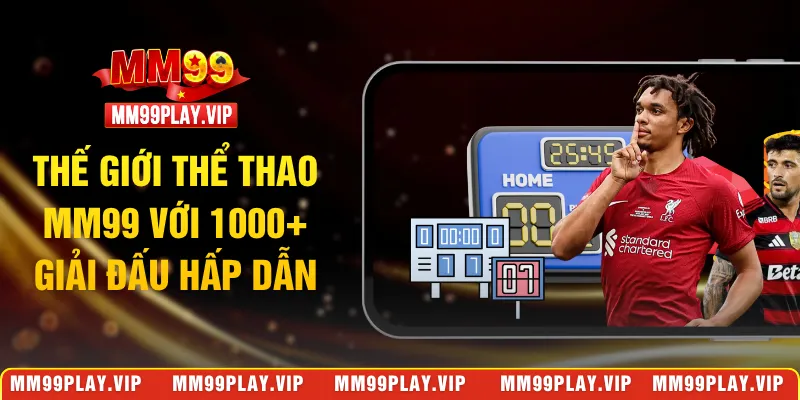 thể thao MM99