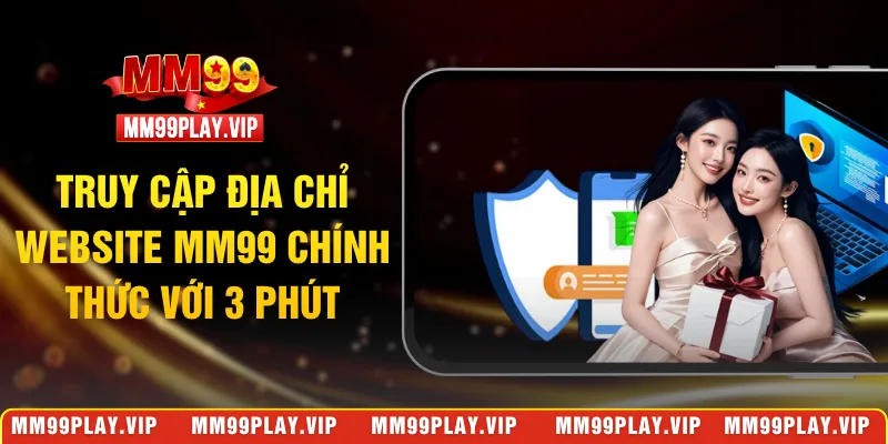 địa chỉ website MM99