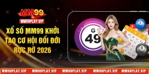 xổ số MM99